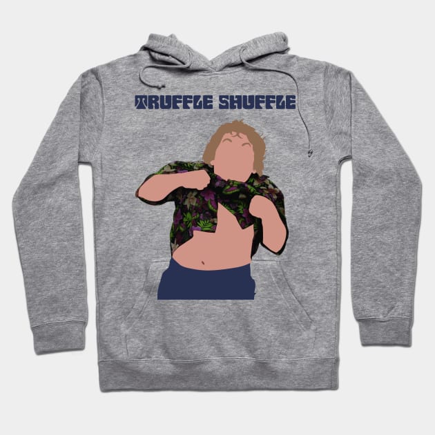 Goonies Truffle Shuffle Hoodie by OutlineArt